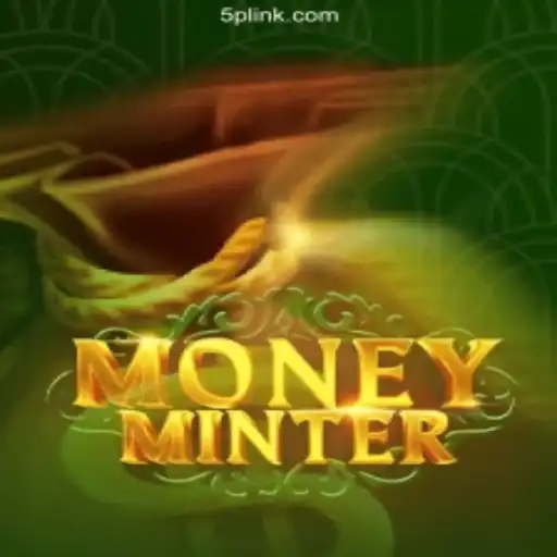 Discover the Exciting World of MoneyMinter: The Premier Slot Game on 5P.COM Platform-Official Slots Brasil